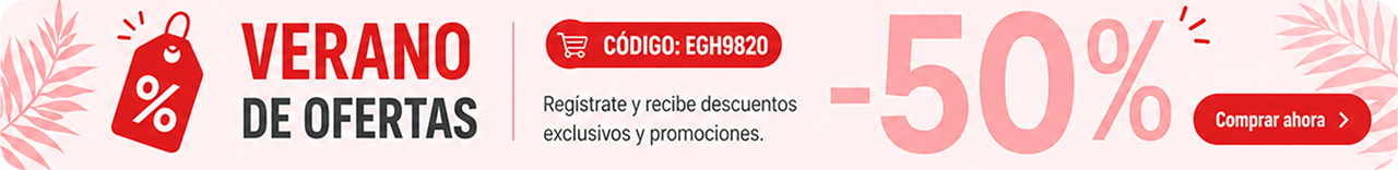 Verano de Ofertas — Hasta -50% — Código EGH9820